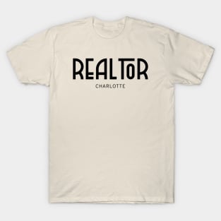 CHARLOTTE Real..tor T-Shirt